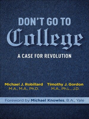 cover image of Don't Go to College